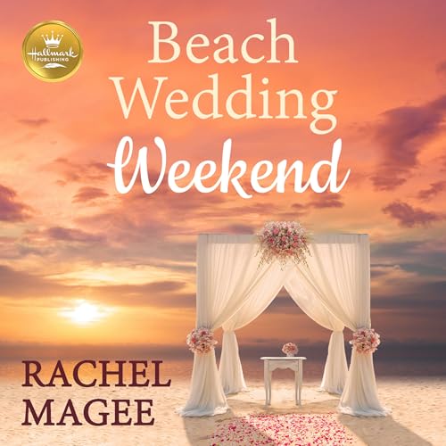 Beach Wedding Weekend B0DFZXBDSG Book Cover