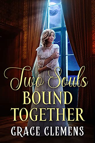 Two Souls Bound Together: An Inspirational Historical Romance Book (Love and Valor on the Frontier) (English Edition)
