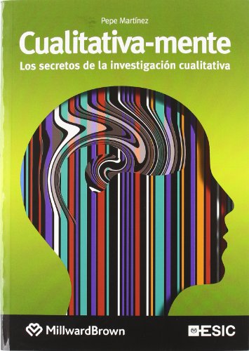Portada de Cualitativa-mente: Los secretos de la investigación cualitativa