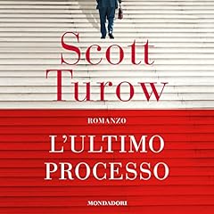 L'ultimo processo Audiolibro Por Scott Turow arte de portada
