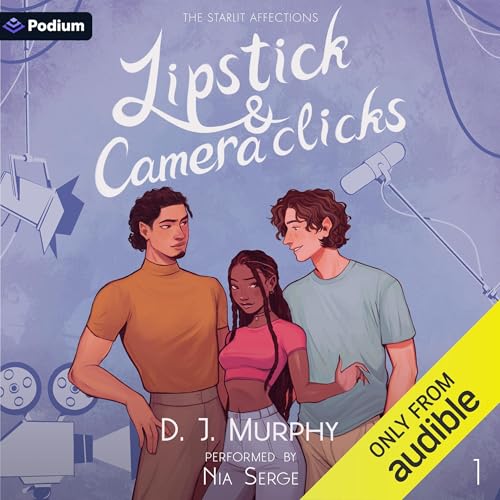 Lipstick &amp;amp; Camera Clicks by D.J. Murphy episode artwork