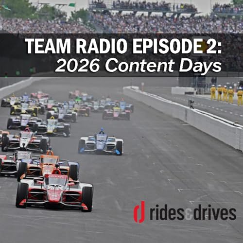 Rides & Drives Team Radio: IndyCar Content Days