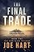 The Final Trade (The Dominion Trilogy Book 2)