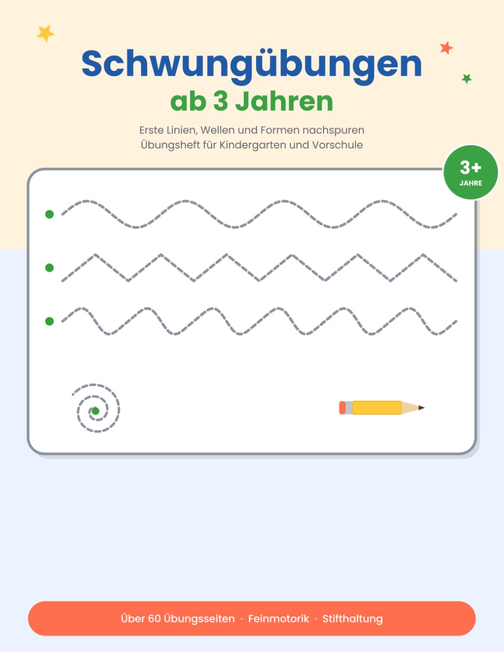 Schwungübungen ab 3 Jahren: Erste Linien, Wellen und Formen nachspuren – Übungsheft für Kindergarten und Vorschule