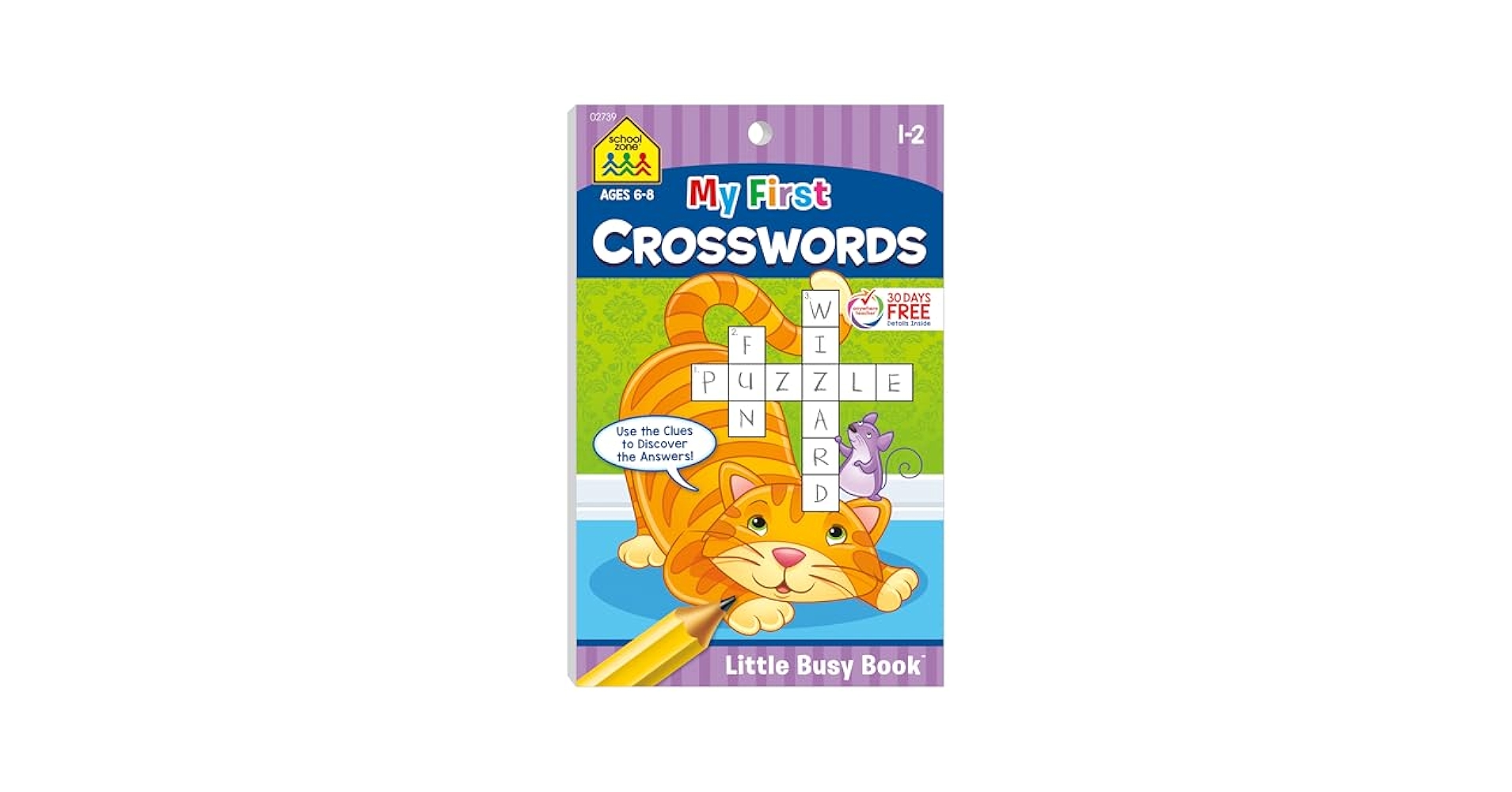 School Zone My First Crosswords Workbook: 48 Pages, 1st