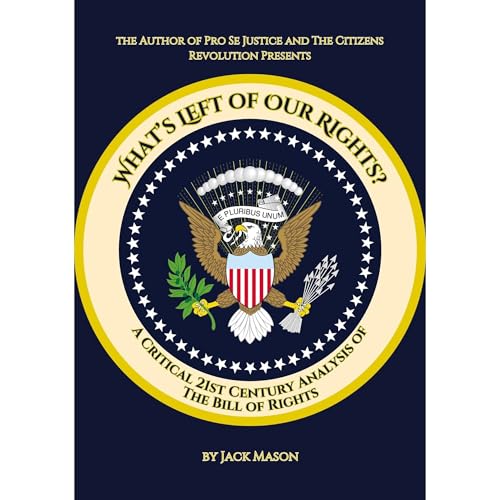 What's Left of Our Rights? Audiobook By Jack Mason cover art