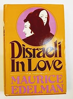 Hardcover Disraeli in Love Book