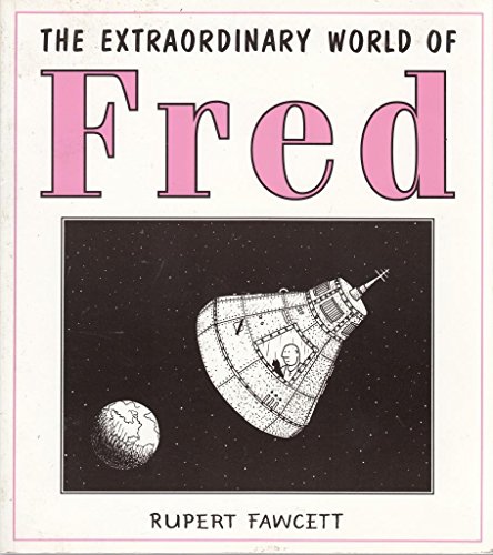 The Extraordinary World of Fred