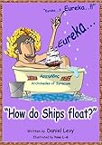 Children's books “Grandpa, how do Ships, float?” (Popular Science for Children Ages 4-8, Books’ Series Book 3)