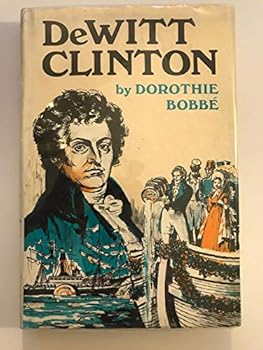Hardcover DeWitt Clinton Book