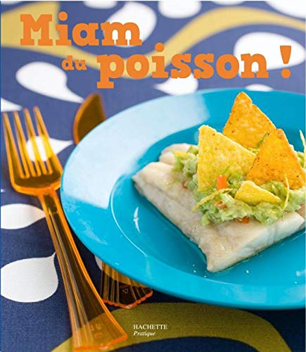 Télécharger Miam du poisson ! PDF Ebook En Ligne