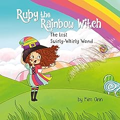 The Lost Swirly-Whirly Wand Audiobook By Kim Ann cover art