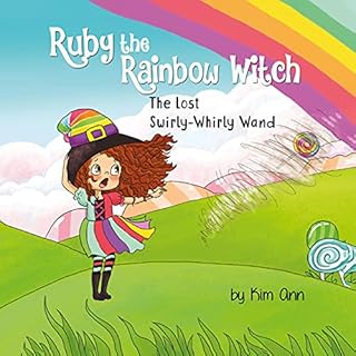 The Lost Swirly-Whirly Wand Audiolibro Por Kim Ann arte de portada