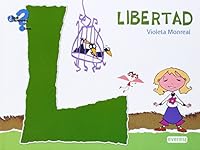 Libertad. Libro con Cd interactivo (Qué sientes.com) 8444161845 Book Cover