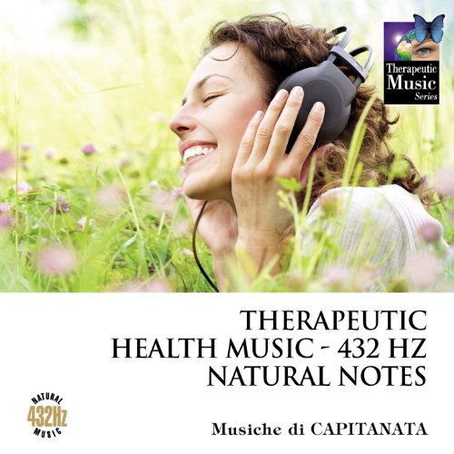 Therapeutic Health Music - 432 Hz Natural Notes