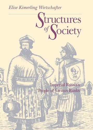 Structures of Society: Imperial Russia's 