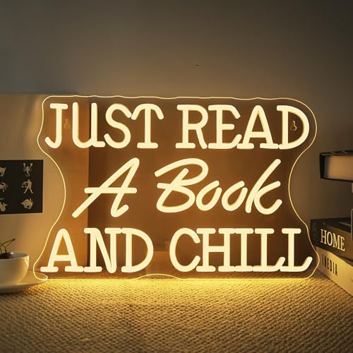 Image of Just Read a Book and Chill White LED Neon Lights Wall Decor LED Sign with Dimmable Switch Neon Light Up Sign for Classroom Bookstore Library Study Room Reading Party