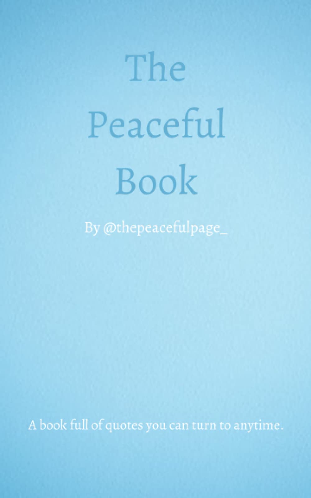 The Peaceful Book
