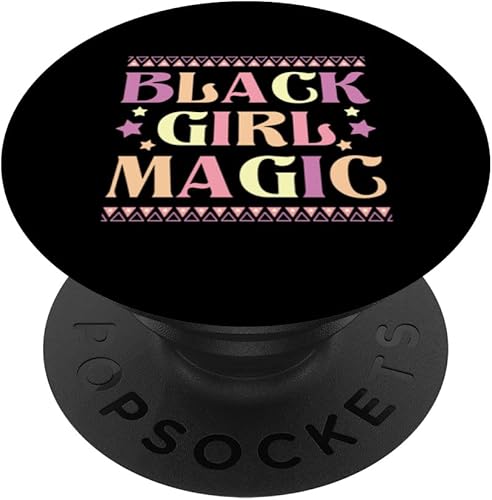 Black Girl Magic Afro Pride African American Women Girls PopSockets Swappable PopGrip