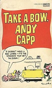 Take a Bow, Andy Capp