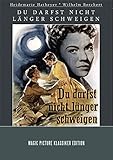  Du darfst nich länger schweigen