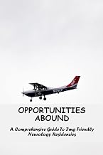 Opportunities Abound: A Comprehensive Guide To Img Friendly Neurology Residencies
