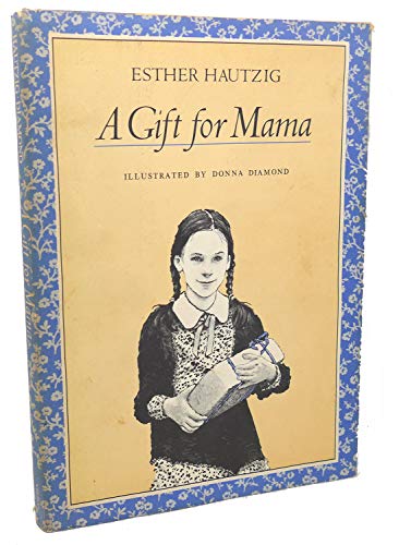 A Gift for Mama: 2 0670339768 Book Cover