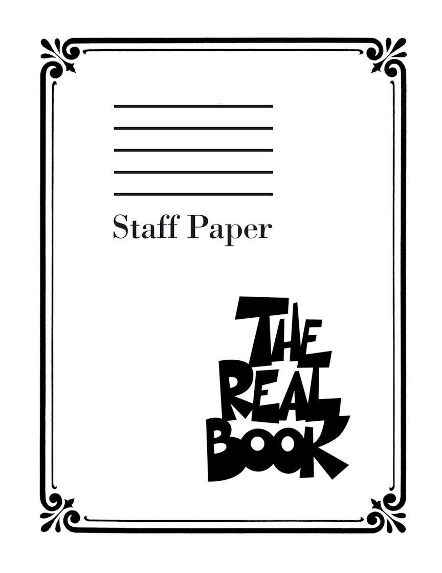 The Real Book - Staff Paper | 400 Pages of Perforated Manuscript Paper with 9 Staves Per Page | Ideal for Composers Songwriters and Music Students | Hal Leonard Sheet Music Notebook