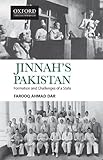 Jinnah's Pakistan: Formation and Challenges of a State - Farooq Ahmad Dar 