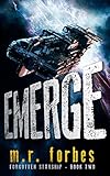 Emerge (Forgotten Starship)