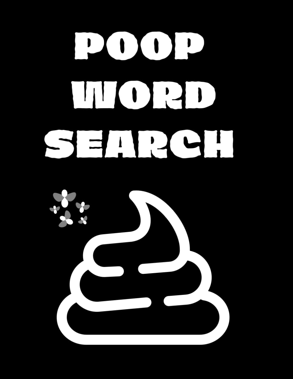 Poop Search Word: Poop Puzzle Book | Toilet Word Search | Funny Toilet Book