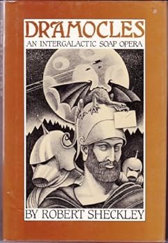Hardcover Dramocles: An Intergalactic Soap Opera Book
