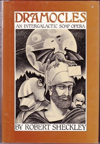 Dramocles: An Intergalactic Soap Opera 003059037X Book Cover