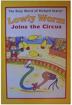 Hardcover Lowly Worm Joins the Circus Book