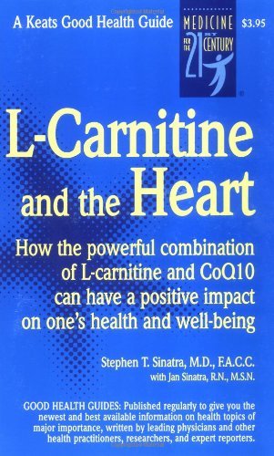 L-Carnitine and the Heart (Good Health Guides) (Best L Carnitine Brand In India)