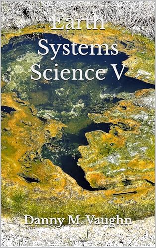  Earth Systems Science V (English Edition)