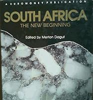 South Africa: The New Beginning 1855640848 Book Cover