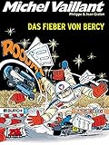  Michel Vaillant Band 61: Das Fieber von Bercy