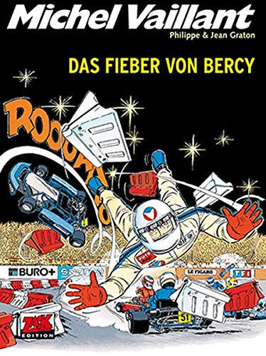 Michel Vaillant Band 61: Das Fieber Von Bercy 
