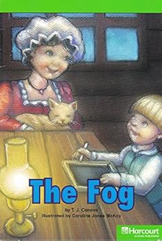 Paperback Fog, Advanced Reader Grade K: Harcourt School Publishers Storytown (Rdg Prgm 08/09/10 Wt) Book