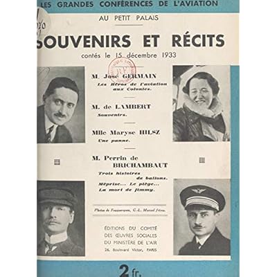Souvenirs et r&eacute;cits cont&eacute;s le 15 d&eacute;cembre 1933
