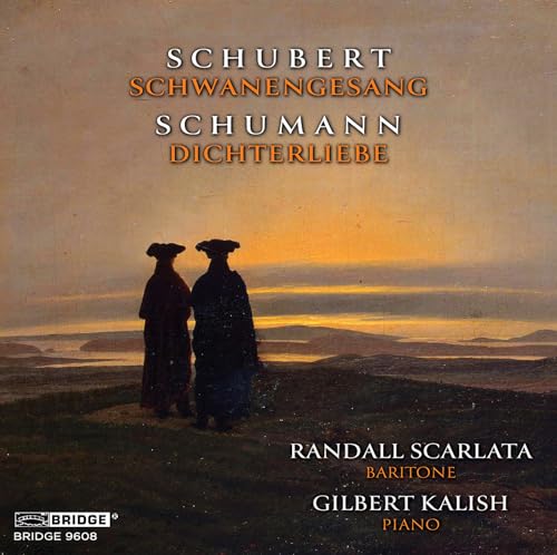 Franz Schubert: Schwanengesang; Robert Schumann: Dichterliebe