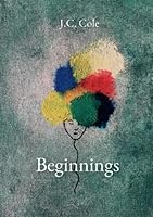 Beginnings 9083256294 Book Cover