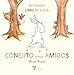 Conejito y sus amigos: Mi primer libro de yoga (Spanish Edition)