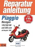  Piaggio Hexagon  ab 1995: 2 Takt, Wassergekühlt, Membrangesteuert / 4-Takt, Wassergekühltm OHC, 2 Ventile (Reparaturanleitungen)