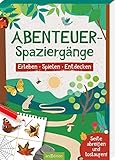 Abenteuer-Spaziergänge: Erleben – Spielen – Entdecken | Abreißblock mit Beschäftigungsideen für Spaziergänge mit Kindern - Pia Deges 