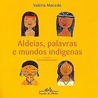 Aldeias Palavras e Mundos Indigenas 8574068691 Book Cover