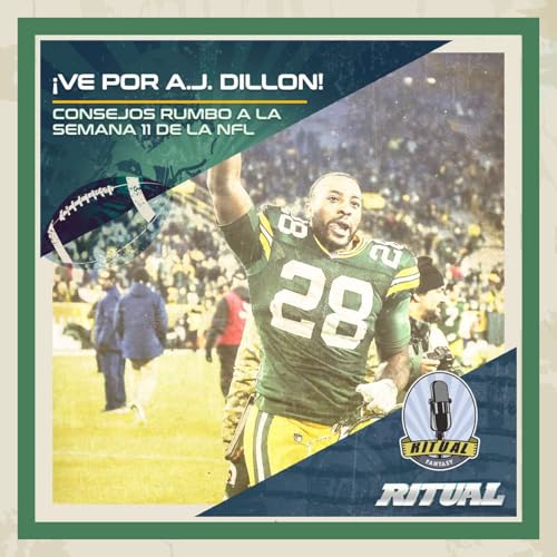 &iexcl;Ve por A.J. Dillon! Y m&aacute;s consejos de NFL Fantasy rumbo a la Semana 11