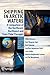 Shipping in Arctic Waters: A comparison of the Northeast, Northwest and Trans Polar Passages