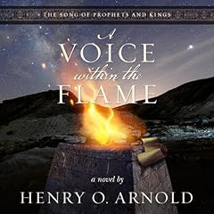 A Voice Within the Flame Audiolibro Por Henry O. Arnold arte de portada